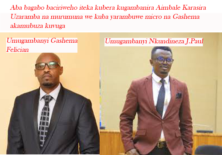 Ubugambanyi bwa Jean Paul Nkundineza na Lawyer Gashema Felician bakoreye Aimable Karasira na murumuna we nibyo bitumye bacirwaho iteka!!!